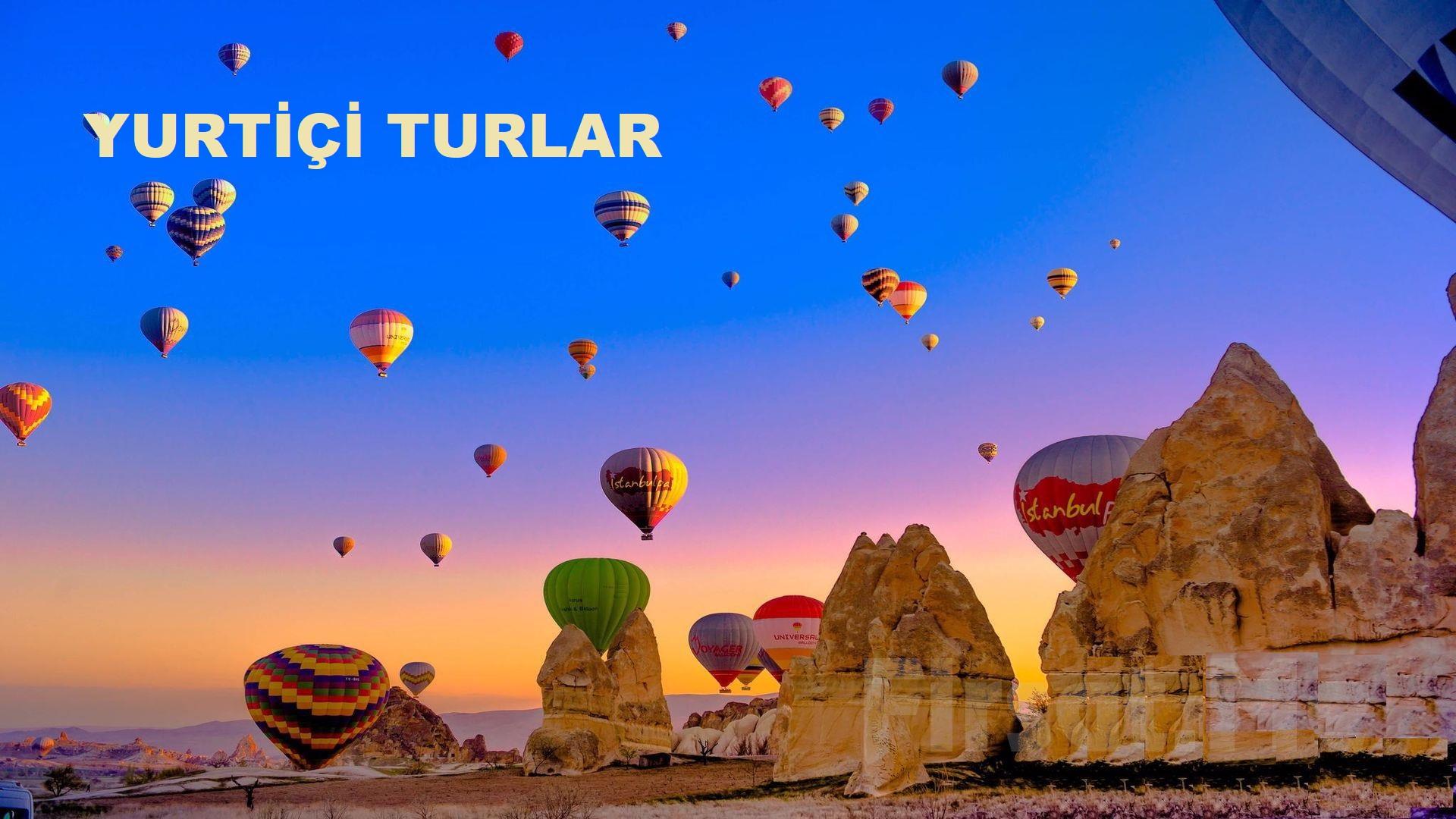 YURTİÇİ TUR